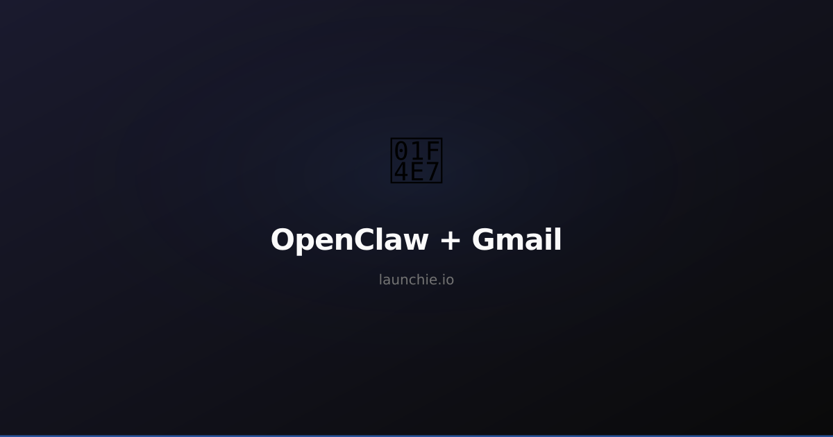 How to Connect OpenClaw to Gmail: Automate Your Email with AI
